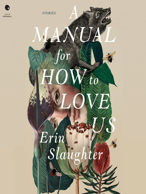 Title details for A Manual for How to Love Us by Erin Slaughter - Available